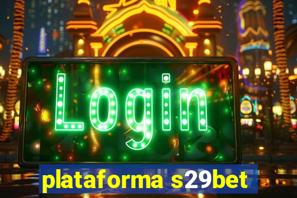 plataforma s29bet